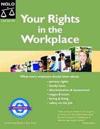 Your Rights In The Workplace (7th Edition).