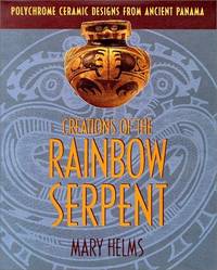 Creations of the Rainbow Serpent: Polychrome Ceramic Designs from Ancient Panama