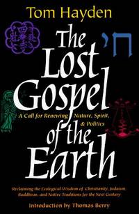 The Lost Gospel Of the Earth