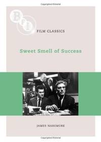 cover of Sweet Smell of Success (BFI Film Classics)