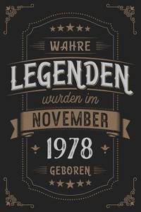Wahre Legenden wurden im November 1978 geboren: Vintage Geburtstag Notizbuch - individuelles...