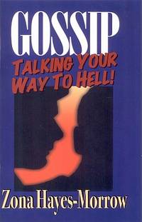 Gossip: Talking Your Way to Hell
