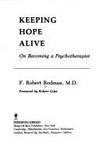 Keeping Hope Alive On Becoming a Psychotherapist