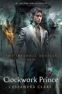 Clockwork Prince (2) (The Infernal Devices)