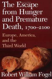 image of The Escape from Hunger and Premature Death, 1700?2100: Europe, America, and the Third World (Cambridge Studies in Population, Economy and Society in Past Time, Series Number 38)