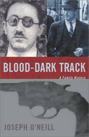 Blood-Dark Track: A Family History