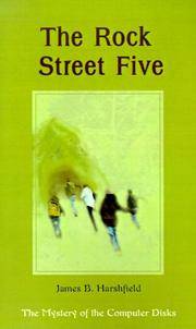 The Rock Street Five: The Mystery of the Computer Disks