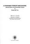 A Panama Forest and Shore: Natural History and Amerindian Culture in Bocas del Toro