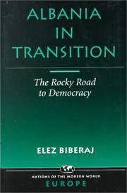 image of Albania In Transition: The Rocky Road To Democracy (Nations of the Modern World Ser)