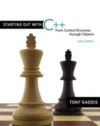 Starting Out with C++ : From Control Structures Through Objects