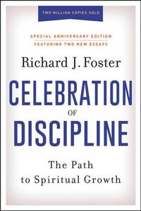 image of The Celebration of Discipline: The Path to Spiritual Growth