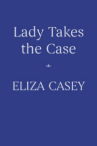 Lady Takes the Case (Manor Cat Mystery)