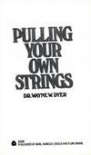 Pulling Your Own Strings