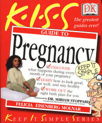 KISS Guide to Pregnancy by DK Publishing