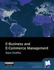 E-Business and E-Commerce Management Strategy, Implementation and Practice by Dave Chaffey - August 2001