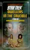 DWELLERS IN THE CRUCIBLE