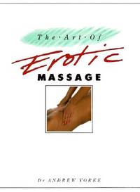 The Art of Erotic Massage