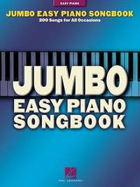 Jumbo Easy Piano Songbook Various Composers | 200 Easy Sheet Music Arrangements for Piano Players...