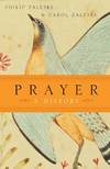 Prayer:  A History.