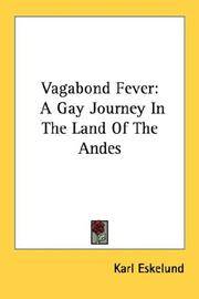 cover of Vagabond Fever: A Gay Journey In The Land Of The Andes