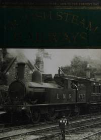 BRITISH STEAM RAILWAYS by Ross, David - 2005