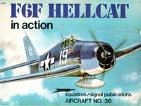 F6F HELLCAT IN ACTION: AIRCRAFT NO. 36 by Jim Sullivan - Paperback - 1979 - from Koster's Collectible Books (SKU: INVENT012396I)