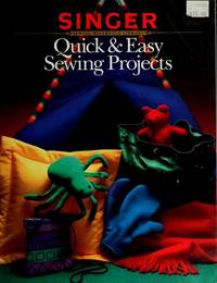 Quick and Easy Sewing Projects