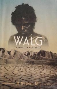 Walg: A Novel of Australia