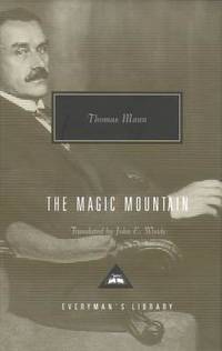 The Magic Mountain by Thomas Mann