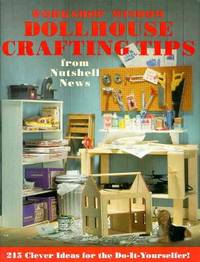 Workshop Wisdom: Dollhouse Crafting Tips from Nutshell News