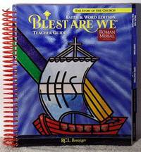 Faith and Word Edition Teacher's GuideBlest Are We"the Story of the Church"