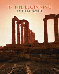 In the Beginning by Brian M. Fagan