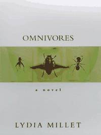 Omnivores: A Novel