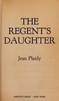 The Regent's Daughter