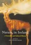 Nature in Ireland: A Scientific and Cultural History