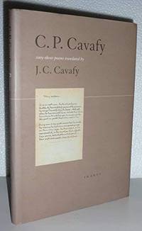 C.P. Cavafy sixty-three poems translated by J.C. Cavafy