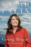 Going Rogue by Sarah Palin - First Edition - 2009 - from Bright Beacon Books (SKU: B002010)