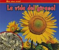 La vida del girasol (