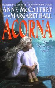 Acorna: The Unicorn Girl by Anne Mccaffrey; Margaret Ball - 1998-07-02