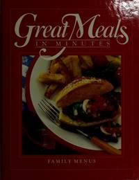 Great Meals in Minutes: Family Meals