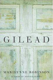 Gilead: A Novel