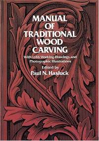 Manual Of Traditional Wood Carving