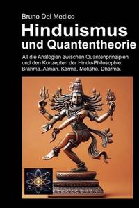 Hinduismus und Quantentheorie (German Edition)