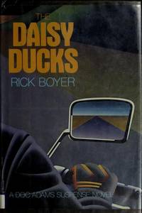 The Daisy Ducks by Boyer, Rick - 1986