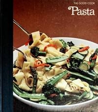 image of Pasta (The Good cook, techniques and recipes)