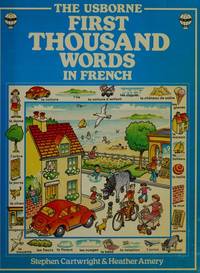 The Usborne First Thousand Words in French