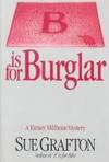 B is for Burglar: a Kinsey Mellhone Mystery