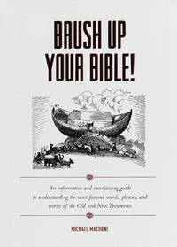 Brush Up Your Bible!