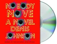 cover of Nobody Move: A Novel