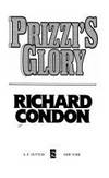 Prizzi&#039;s Glory by Richard Condon - 1988